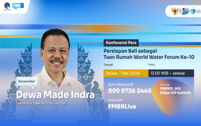 Konferensi Pers World Water Forum "Persiapan Bali sebagai Tuan Rumah World Water Forum Ke-10"