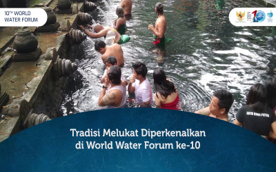 Tradisi Melukat Diperkenalkan di World Water Forum ke-10