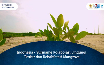 Indonesia - Suriname Kolaborasi Lindungi Pesisir dan Rehabilitasi Mangrove