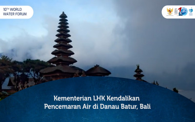 Kementerian LHK kendalikan pencemaran air di Danau Batur Bali